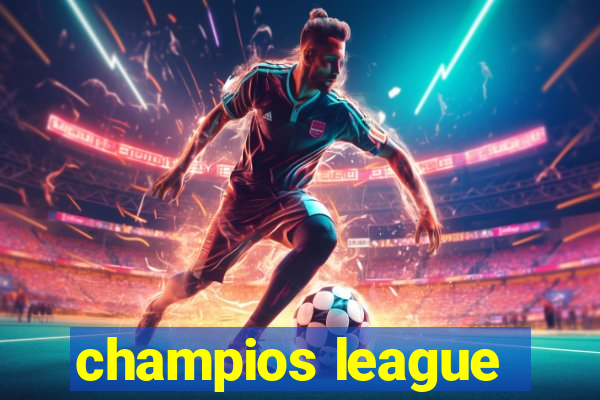 champios league