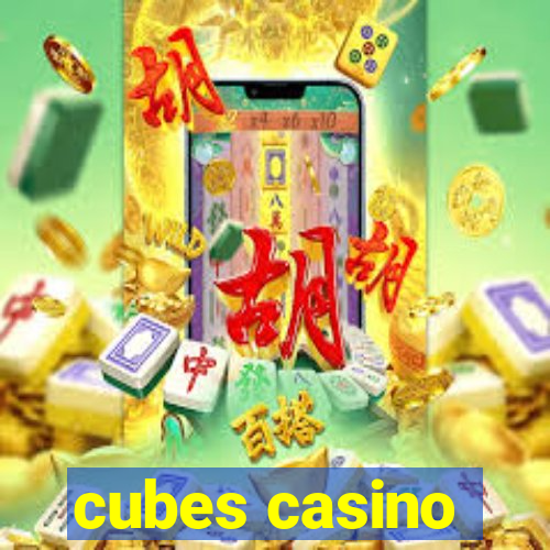 cubes casino