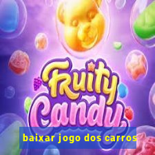 baixar jogo dos carros