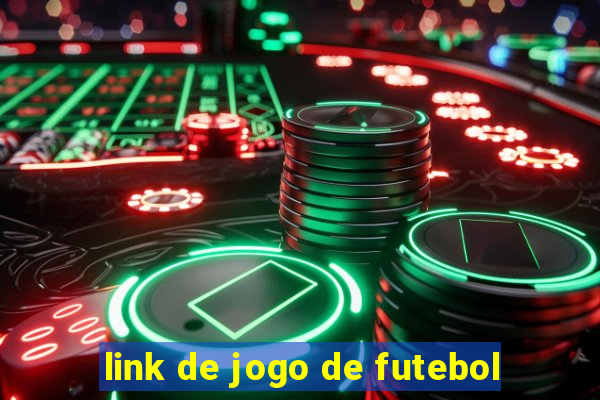 link de jogo de futebol