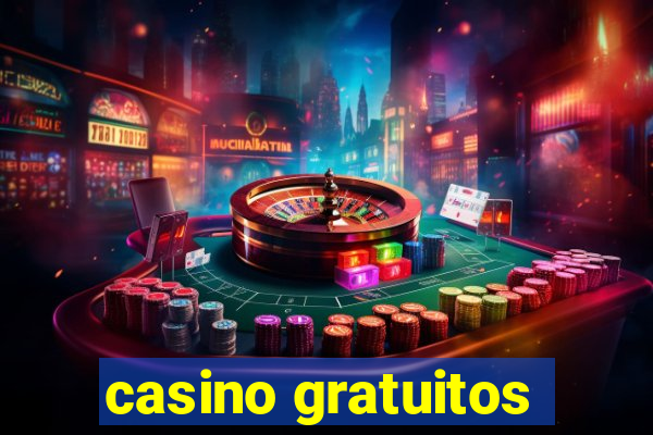 casino gratuitos