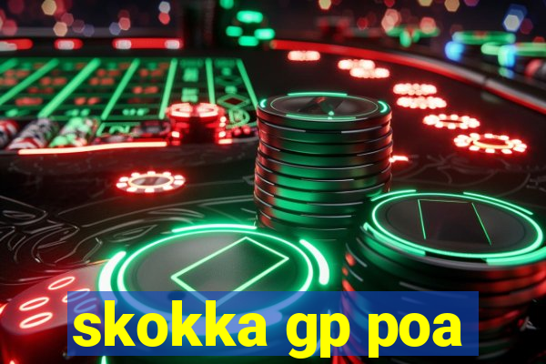 skokka gp poa