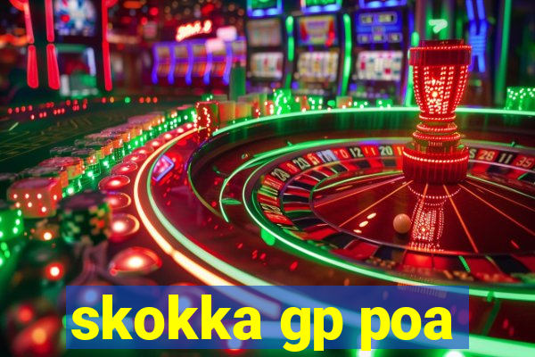 skokka gp poa