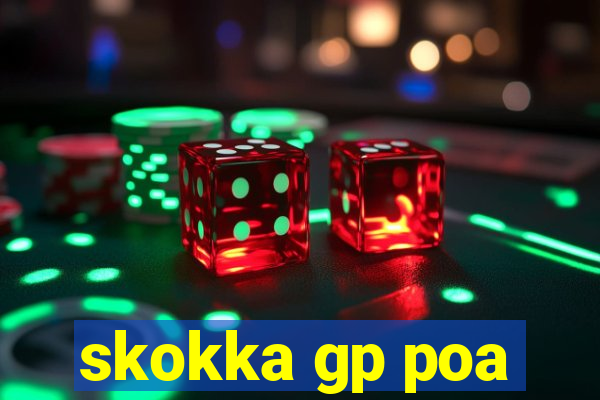 skokka gp poa