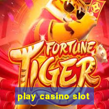 play casino slot