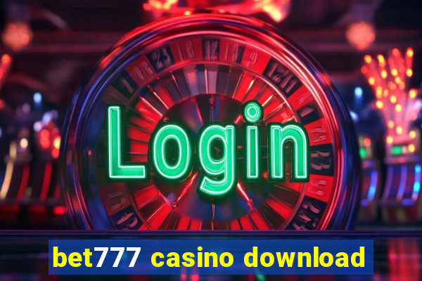 bet777 casino download