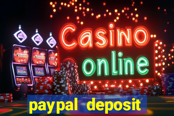 paypal deposit online casino