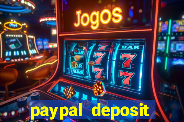 paypal deposit online casino