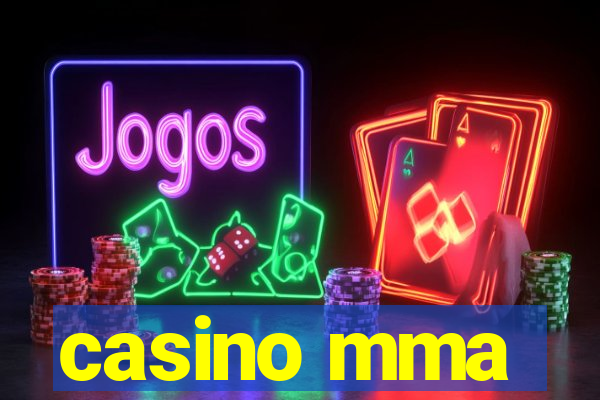 casino mma