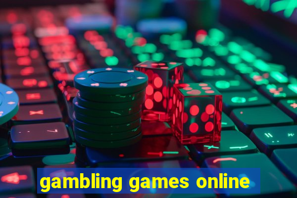 gambling games online