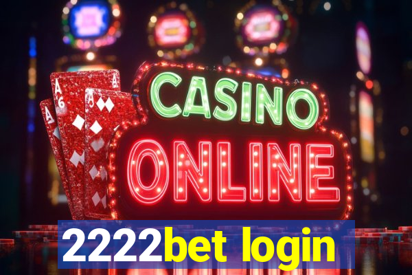 2222bet login