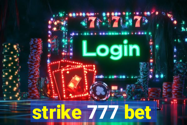 strike 777 bet