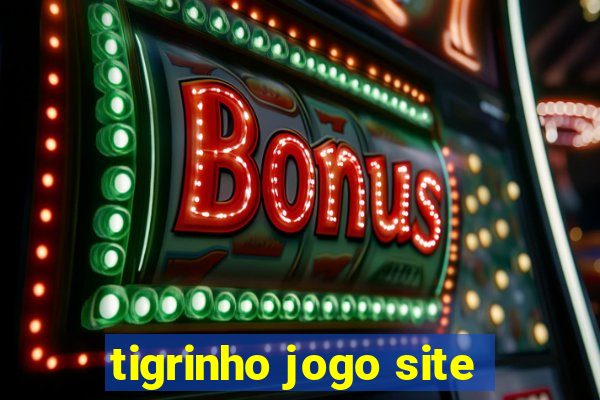 tigrinho jogo site