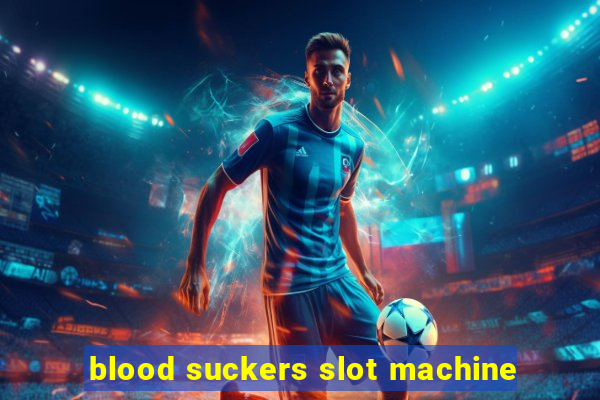 blood suckers slot machine