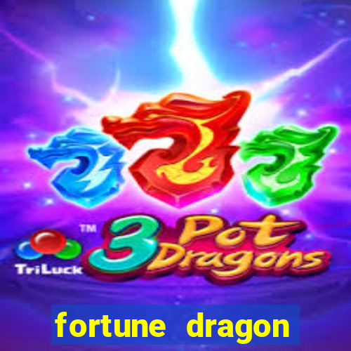 fortune dragon horário pagante