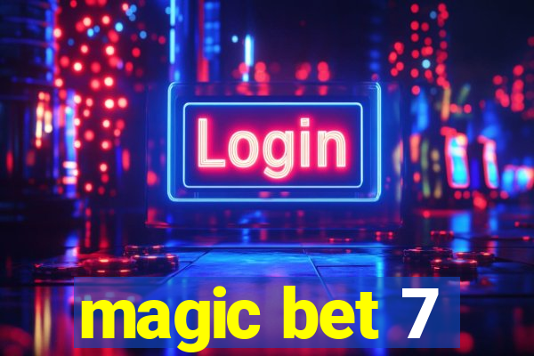 magic bet 7