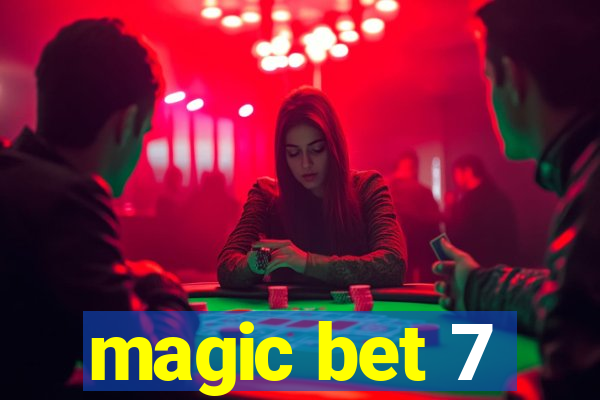 magic bet 7