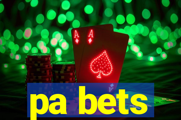 pa bets