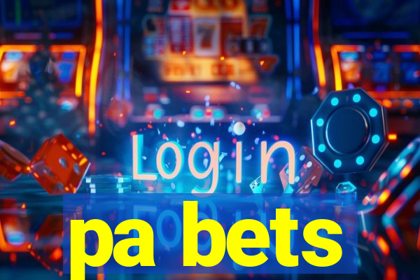 pa bets