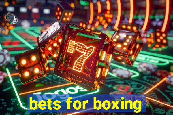 bets for boxing