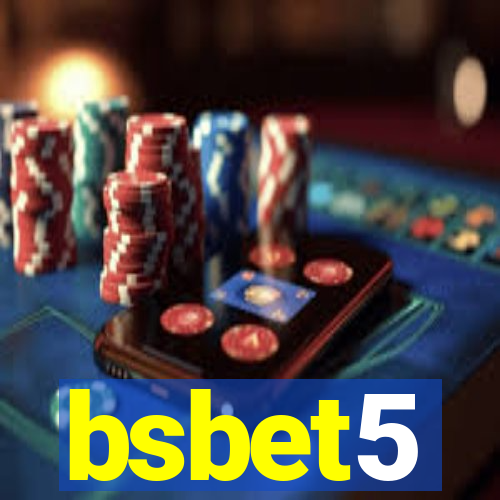 bsbet5