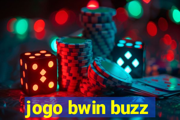 jogo bwin buzz