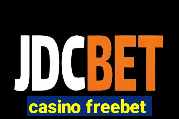 casino freebet