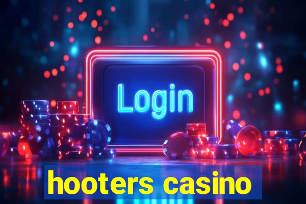 hooters casino