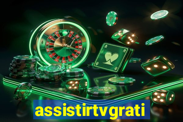 assistirtvgratis