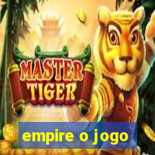 empire o jogo