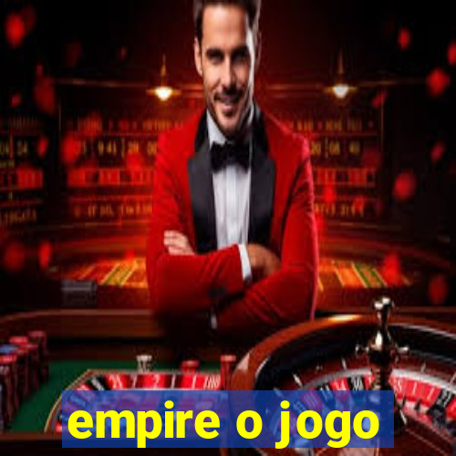 empire o jogo