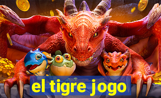 el tigre jogo