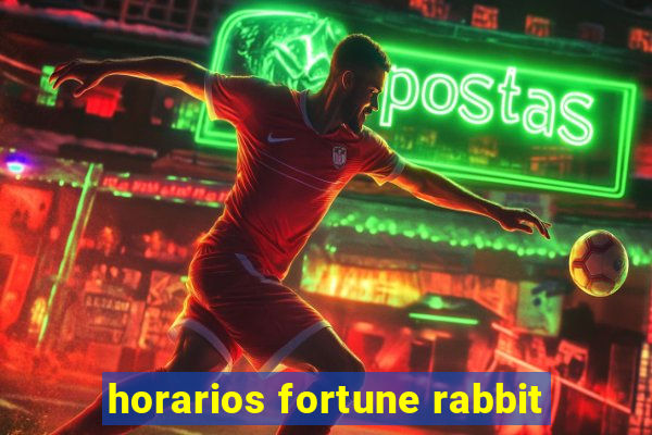 horarios fortune rabbit