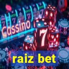 raiz bet