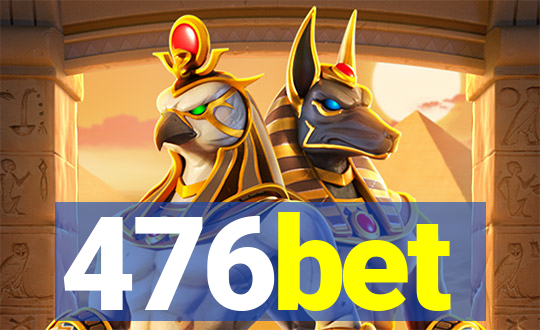 476bet