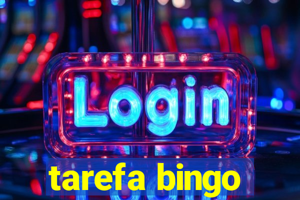 tarefa bingo