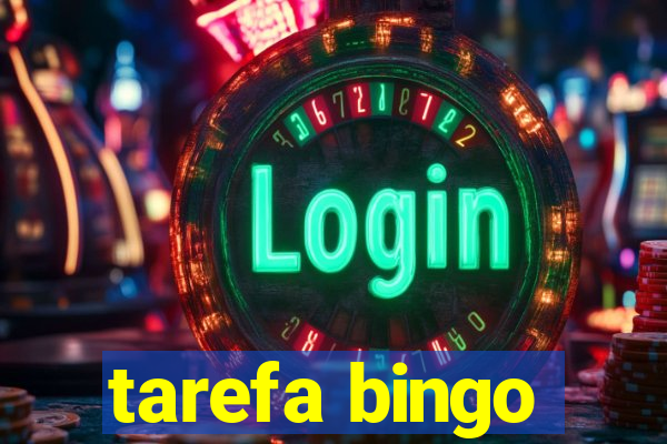 tarefa bingo