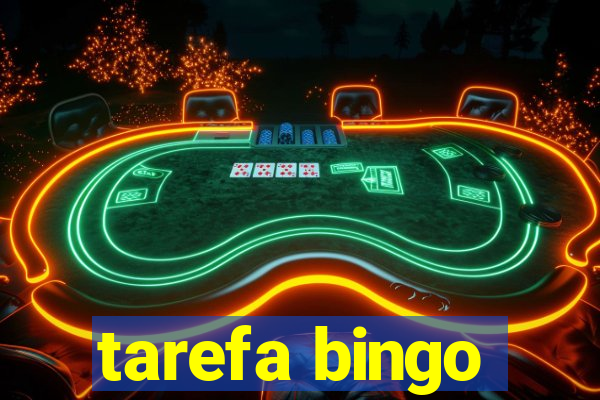 tarefa bingo