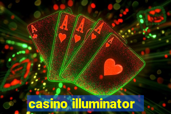 casino illuminator