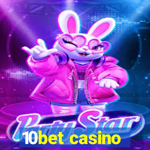 10bet casino