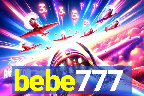 bebe777