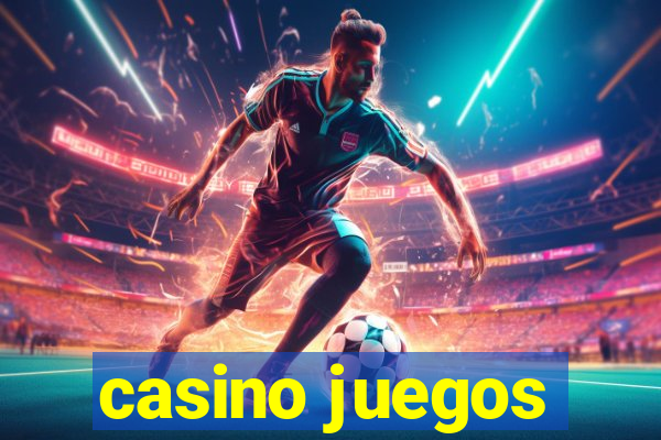 casino juegos