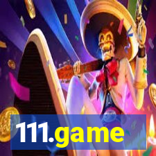 111.game