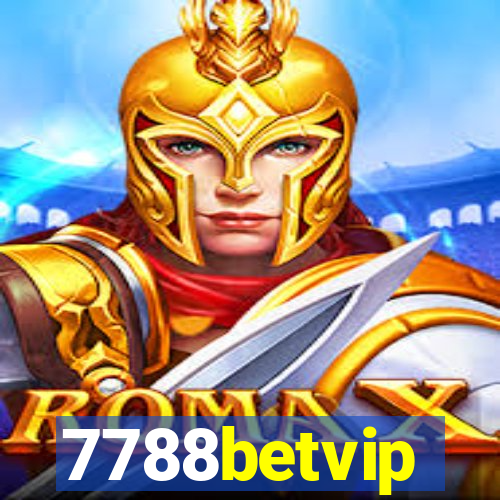 7788betvip