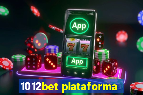 1012bet plataforma