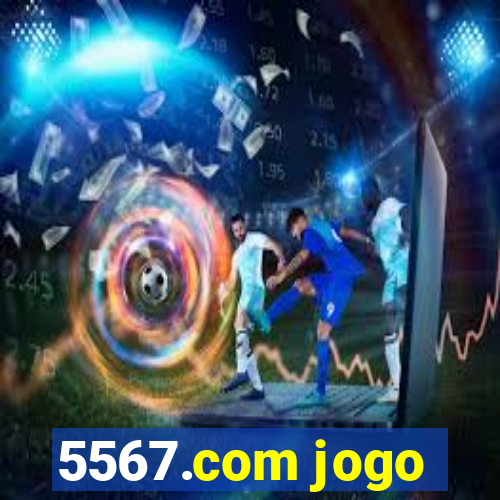 5567.com jogo