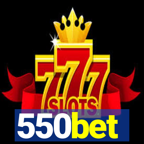 550bet