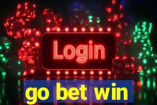 go bet win