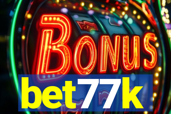 bet77k