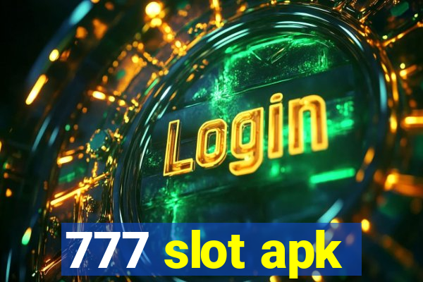 777 slot apk